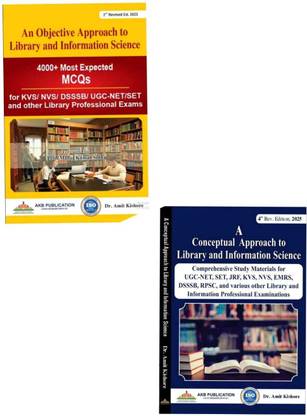 Set Of 2 Books ( A Conceptual Approach And An Objective Approach To Library Science) By Dr Amit Kishore Useful For KVS, DSSSB, NVS, UGC NET And All Other Library Professional Exams