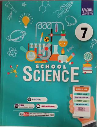 Seagull Learning School Science Book 7