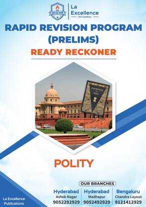 LA EXCELLENCE RAPID Revision Program (Prelims) Ready Reackoner Polity Civil Service Preparation Photocopy 2024