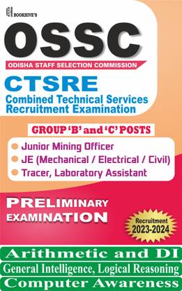 OSSC CTSRE (Odisha Staff Selection Commission) Combined Technical Services Recruitment Examination 2023-2024