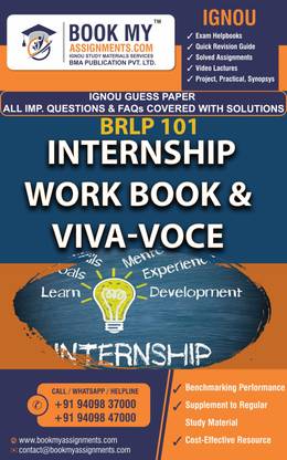 BRLP 101 INTERNSHIP WORK BOOK & VIVA-VOCE(Chapter-Wise Reference Book With Solved Question Answer, FAQ AND IMP SOLUTION) For IGNOU