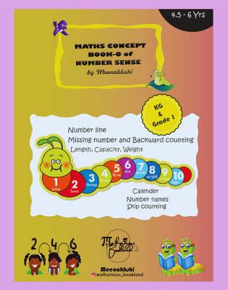 Ukg Kg2 Math Concept Practice Books Of Number Workbook| Number Line Addition Subtraction| Backward & Skip Counting| Before/after/between | Weight, Length & Capacity| Number Names| Cbse/icse Mental Math Worksheets For 4.5 To 6 Years Kids By Mathsninjas Bookland