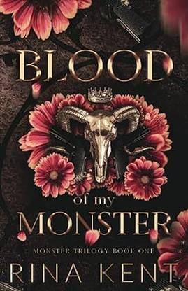 Blood Of My Monster: Special Edition Print: 1 (Monster Trilogy Special Edition Print) Paperback