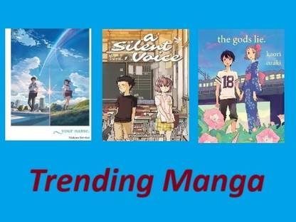 Your Name + A Silent Voice + The God Lie