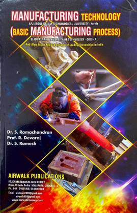 Manufacturing Technology | As Per Apj Abdul Kalam Technological University Syllabus | Airwalk