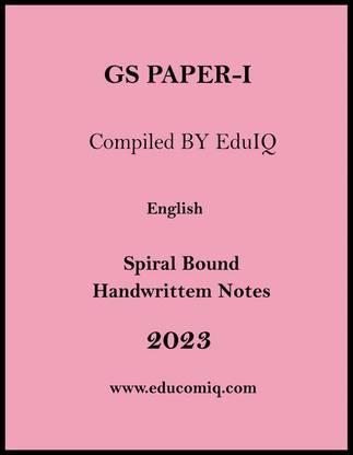 Paper-1 General Studies Class Notes Of Vajiram Coaching By Eduiq For IAS Mains