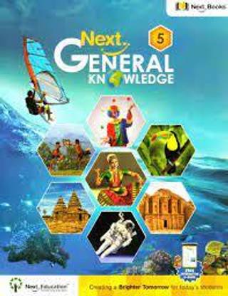 Next General Knowledge Class 5
