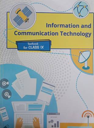 9th Class (ICT BOOK ) Information And Communication Technology Text Book For Class 9th (NCERT)