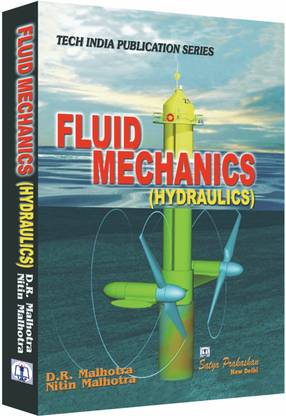 Fluid Mechanics (Hydraulics) (For Diploma)