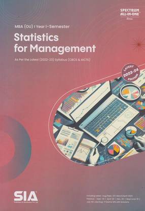 Statistics For Management MBA OU I-Year I-Sem (As Per The Latest (2022-23) Syllabus (CBCS & AICTE) Latest 2023-24 Edition