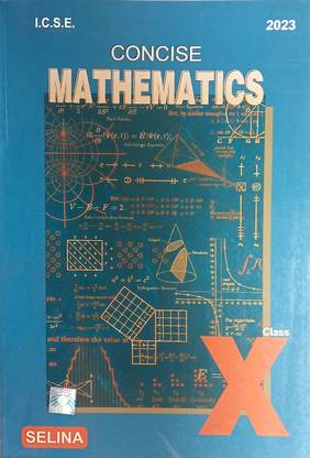 Concise Mathematics Class 10 For ICSE Students