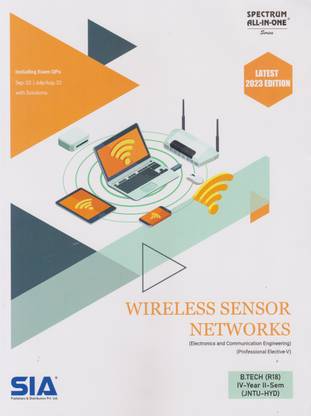 Wireless Sensor Networks (Professional Elective-VI) B.Tech IV-Year II-Sem (R18) Electronics And Communication Engineering JNTU-Hyderabad Latest 2023 Edition