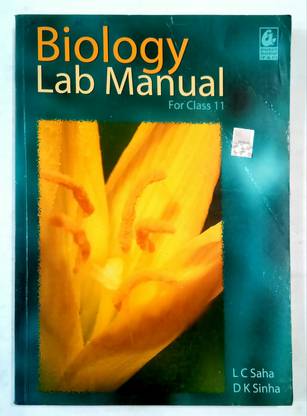 BIOLOGY LAB MANUAL For Class-11 (Old Book)