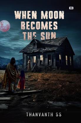 When Moon Becomes The Sun