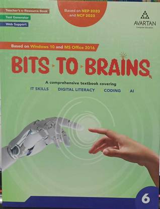 Avartan Bits To Brains (Based On Windows 10 And Ms Office 2016) For Class 6