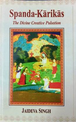 Spanda Karikas The Divine Creative Pulsation