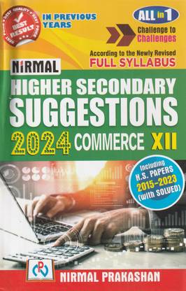 Wbchse Nirmal Higher Secondary Suggestions Class 12 Commerce 2024 Including H. S. Papers 2015-2023 (With Solved) English Medium Nirmal Prakashan