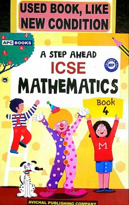 A Step Ahead ICSE Mathematics Class-4 (Old Book)