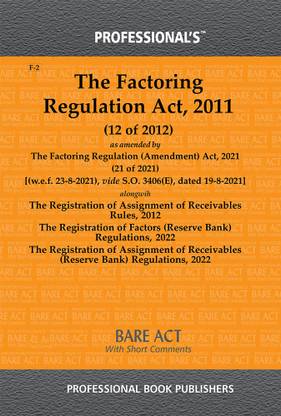 Factoring Regulation Act, 2011 As Amended By Jan Vishwas (Amendment Of Provisions) Act, 2023
