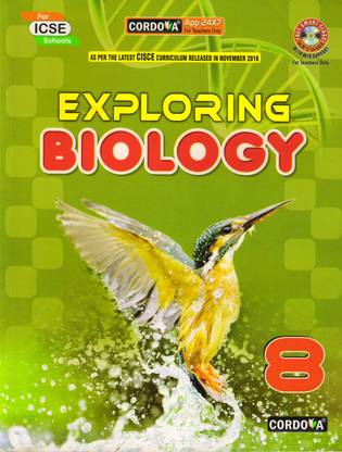 Cordova, Exploring Biology Class - 8
 For Icse Schools