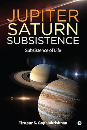 Jupiter Saturn Subsistence : Subsistence Of Life