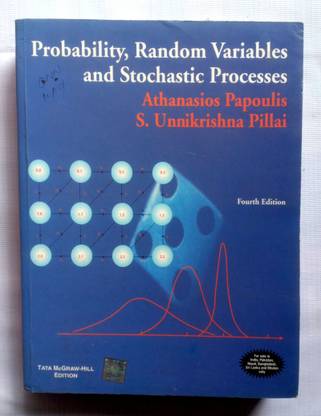 Probability, Random Variables And Stochastic Processes (Old Used Book)