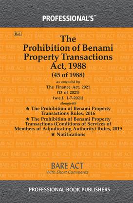 Prohibition Of Benami Property Transactions Act, 1988 Alongwith Rules & Notifications