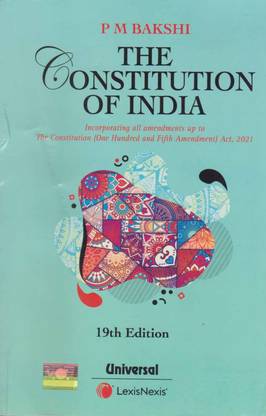 The Constitution Of India [19 Th Edition] By P. M. Bakshi