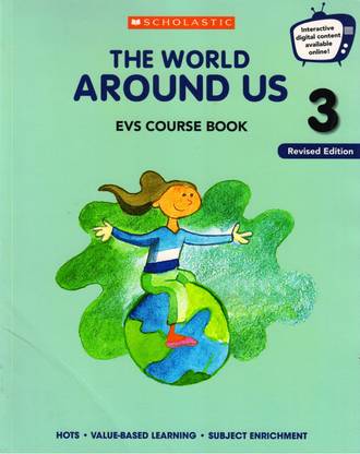 Scholastic, The World Around Us Class - 3 Evs Course Book
