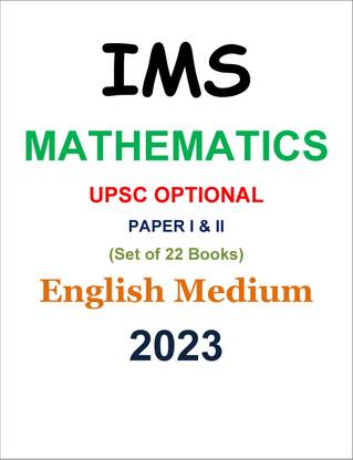IMS Mathematics For UPSC Optional, Paper I & II, Set Of 22 Books