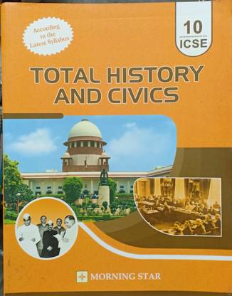 Total History And Civics ICSE Class 10