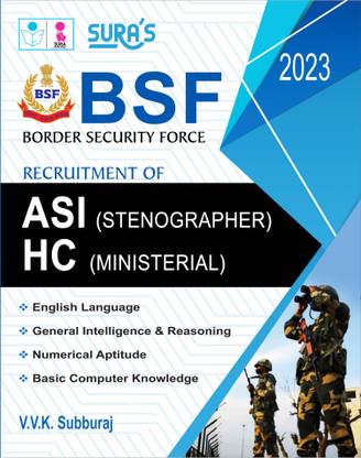 SURA'S BSF (Border Security Force) ASI (Stenographer) And HC (Ministerial) Exam Book In English Medium - Latest Updated Edition 2023