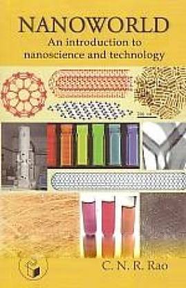 Nanoworld An Introduction To Nanoscience And Technology