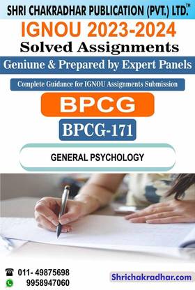 IGNOU BPCG 171 Solved Assignment 2023-24 General Psychology IGNOU Solved Assignment BAG Psychology (2023-2024) Bpcg171