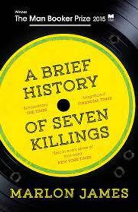 A Brief History Of Seven Killings By Marlon James