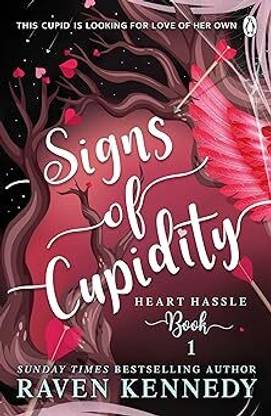 Signs Of Cupidity: A Fantasy Reverse Harem Story (Heart Hassle) Book 1