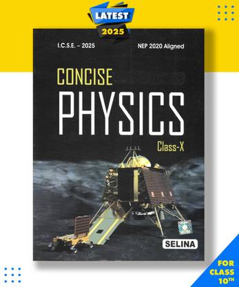 Icse Concise Physics Class 10 2025 Paperback, R P GOYAL, S P TRIPATHI|New Latest Edition For 2025-2026