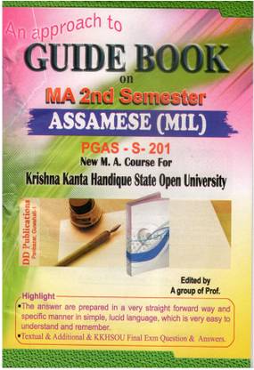 An Approach To Guide Book On Assamese (MIL) (PGAS-S-201) For MA 2nd Semester | New MA Course For Krishna Kanta Handique State Open University | Asomiya Sahityar Buranji (Arunudoi Jugar Pora Juddhottar Jugaloi) | PGAS-S-201