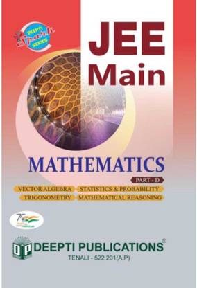 Jee Main Mathematics Part D Vector Algebra ,statistics& Probability, Trignometry ,mathematical Reasoning