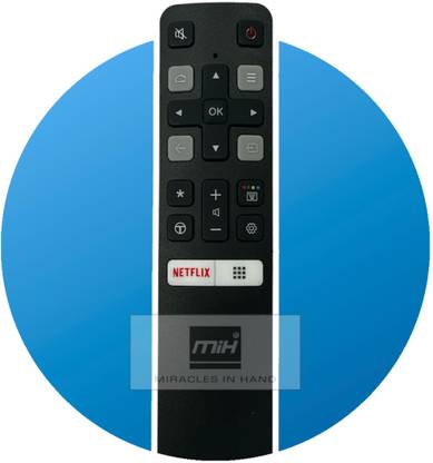 miracles in hand 4K SMART LED TV REMOTE MODEL NO: RC802V FMR1 NON-VOICE COMPATIBLE FOR TCL Remote Controller