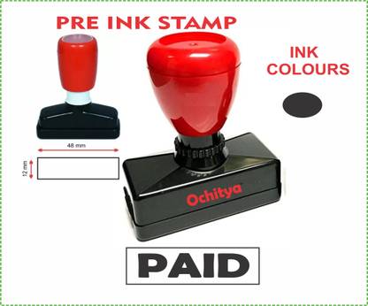 Ochitya PRE INK STAMP BLACK -PAID Stamp