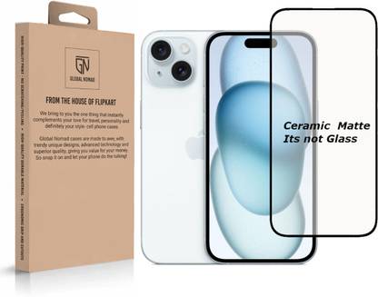 GLOBAL NOMAD Edge To Edge Screen Guard for APPLE iPhone 15, iPhone 15 Ceramic Matte