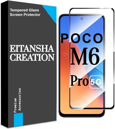 EITANSHA CREATION Edge To Edge Tempered Glass for POCO M6 Pro 5G