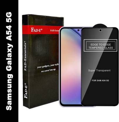 FAD-E Edge To Edge Tempered Glass for Samsung Galaxy A54 5G, Samsung Galaxy A54 (2023), Samsung Galaxy A54