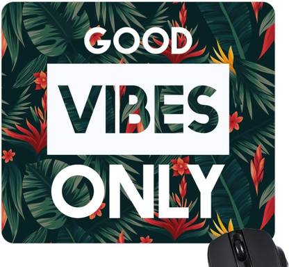Dia MOUSE PAD, MOTIVATIONAL MOUSE PADE, GOOD VIBE MOUSE PAD, FOR COMPUTER, LAPTOP, Non Slip Base Mousepad