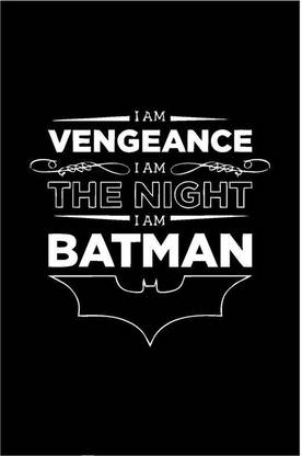 The Dark Knight Trilogy I Am Batman Quote Poster Art Paper Print