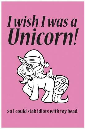 I Wish I Was Unicorn Quote Poster Art | Funny Posters For Room Paper Print