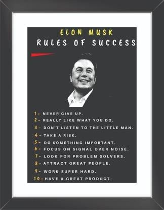 Elon Musk Success Motivational Quotes Wall Poster With Framed For Home And office Décor Print on Special I-Very Paper (Size 13.5 Inch X 10.5 Inch, Synthetic Wood Framed) Photographic Paper