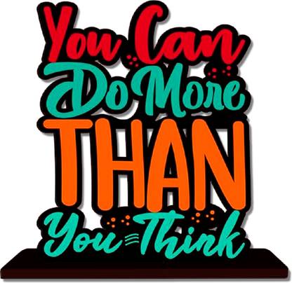Expleasia Wooden Inspirational Quote Table Decorative Showpiece  -  16 cm