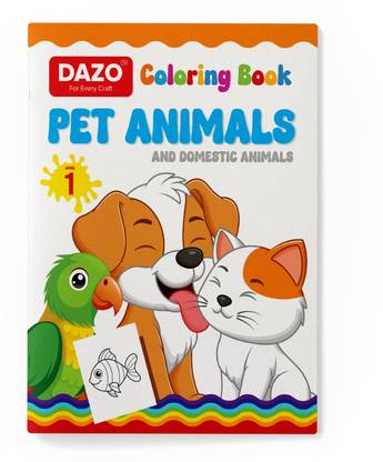 dazo Coloring Book for Kids 1 - 6 Years - Pet Animals Drawing Book for Early Learners Sketch Pad